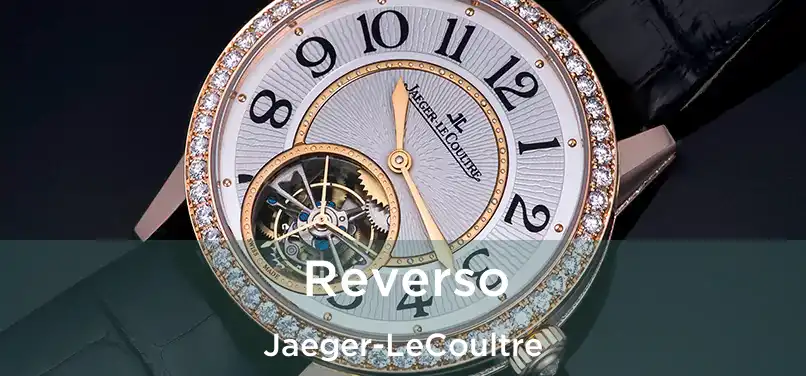 Reverso Jaeger-LeCoultre